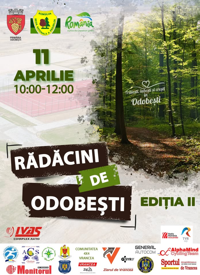 „Rădăcini de Odobești”- 11 aprilie 2025