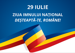 29 Iulie – Ziua Imnului Național al României