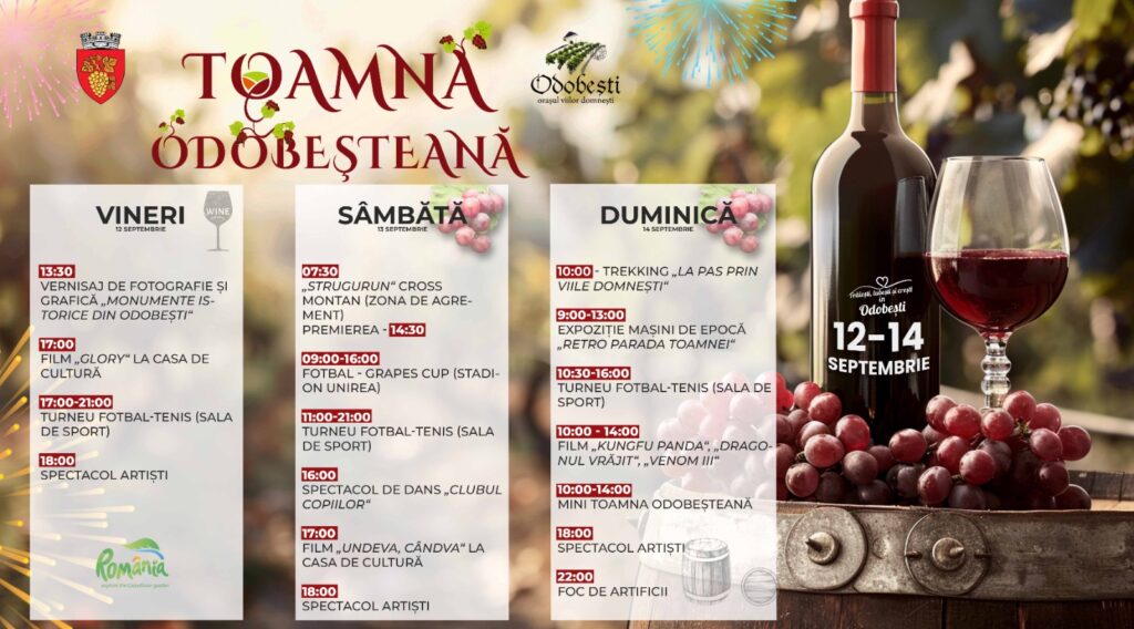 Agenda Festivalului „Toamna Odobeșteană”